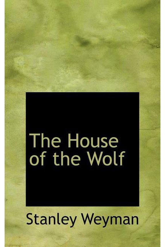 The House of the Wolf Hardcover
