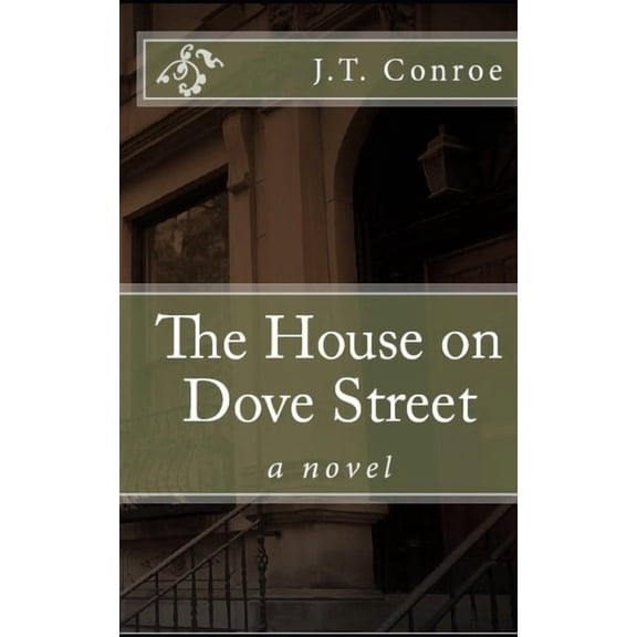 The House on Dove Street, (Paperback)