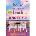 thumbnail image 1 of Pre-Owned The House on Firefly Beach (Paperback) 1538708426 9781538708422, 1 of 1