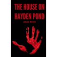 thumbnail image 1 of The House on Hayden Pond Paperback Jessica L Monks, 1 of 1