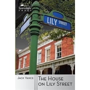 The House on Lily Street Paperback by Jack Vance