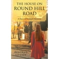 thumbnail image 1 of The House on Round Hill Road: A Story of Personal Discovery, (Paperback), 1 of 1
