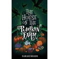 thumbnail image 1 of The House on The Pumpkin Farm, (Hardcover), 1 of 1