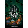 thumbnail image 1 of The House on The Pumpkin Farm, (Paperback), 1 of 1