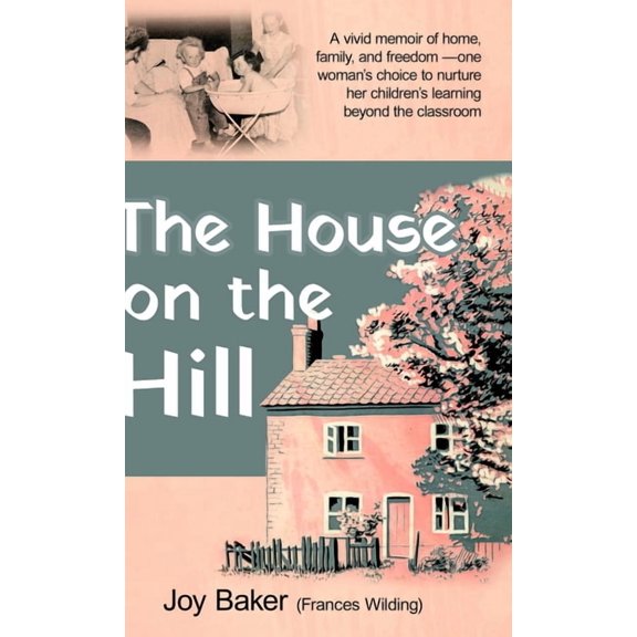 The House on the Hill, (Hardcover)