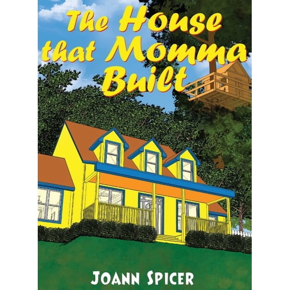 The House that Momma Built, (Hardcover)