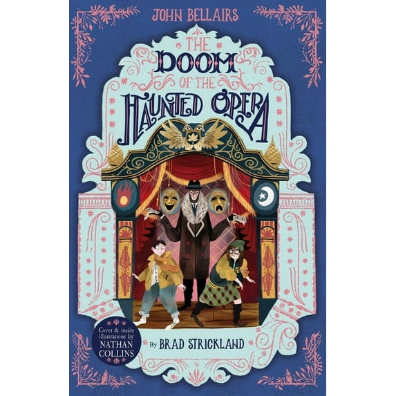 House with a Clock in Its Walls The Doom of the Haunted Opera: Volume 6, Book 6, (Paperback)
