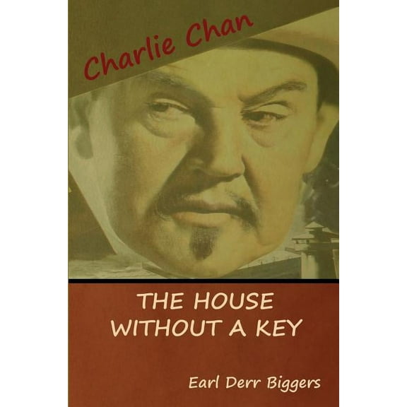 The House without a Key (A Charlie Chan Mystery), (Paperback)