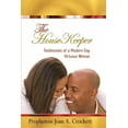 thumbnail image 1 of The HouseKeeper : Testimonies of a Modern Day Virtuous Woman (Paperback), 1 of 1
