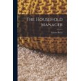 thumbnail image 1 of The Household Manager, (Paperback), 1 of 1
