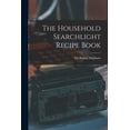 thumbnail image 1 of The Household Searchlight Recipe Book, (Paperback), 1 of 1