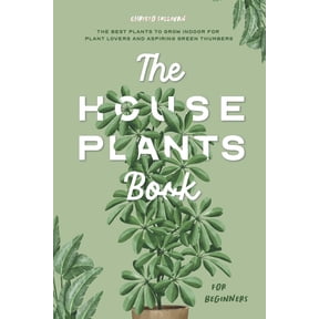 The Houseplants Book for Beginners (Paperback)