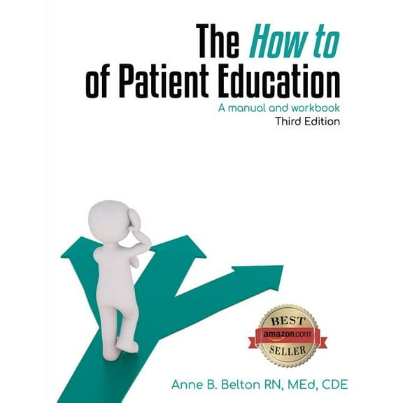 The How To of Patient Education, (Paperback)