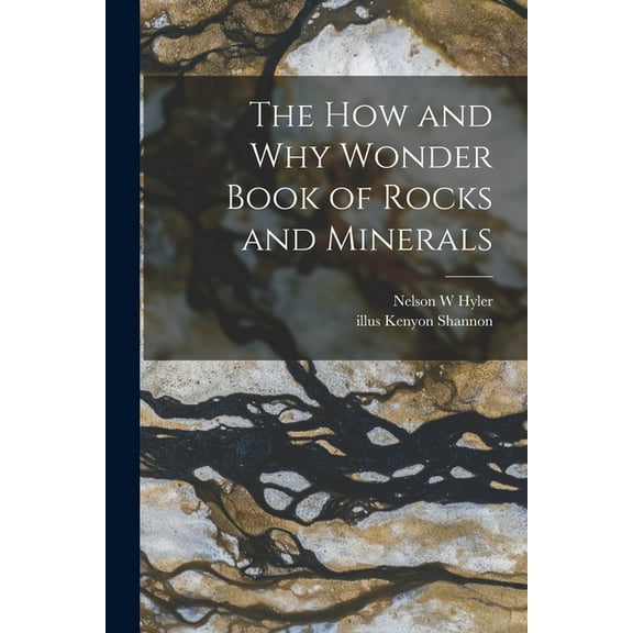 The How and Why Wonder Book of Rocks and Minerals, (Paperback)