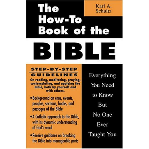 Pre-Owned The How-To Book of the Bible: Everything You Need to Know But No One Ever Taught You (Paperback) 1592760953 9781592760954