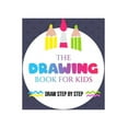 thumbnail image 1 of The How to Draw Book for Kids - Draw Step by Step (Paperback), 1 of 1
