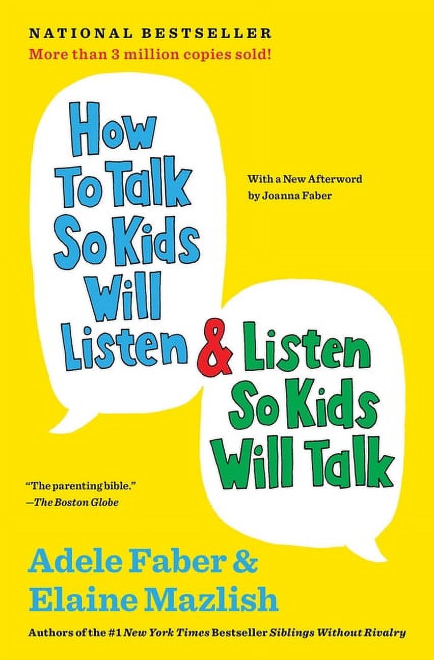 The How to Talk How to Talk So Kids Will Listen &amp; Listen So Kids Will Talk, 30th Anniversary, Updated ed. (Paperback) - image 1 of 1