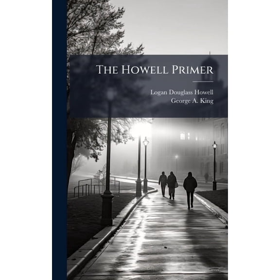 The Howell Primer, (Hardcover)