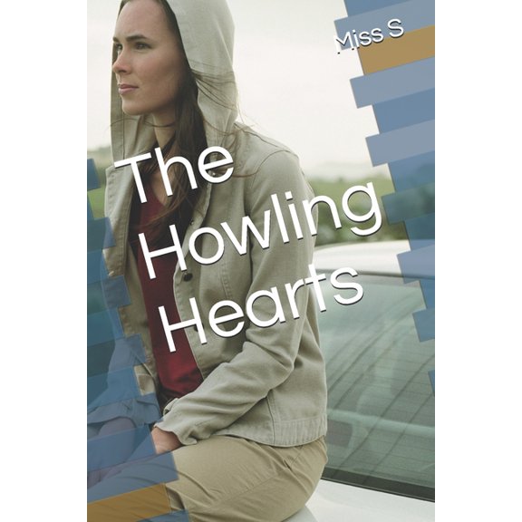 The Howling Hearts, (Paperback)