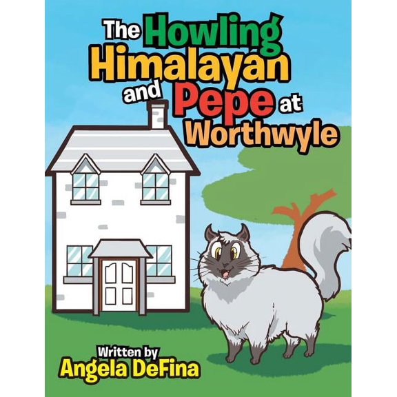 The Howling Himalayan and Pepe at Worthwyle, (Paperback)