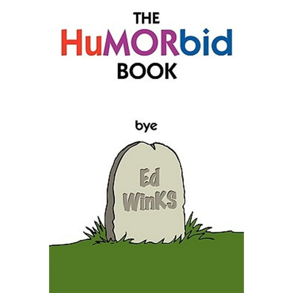 The Humorbid Book (Paperback)