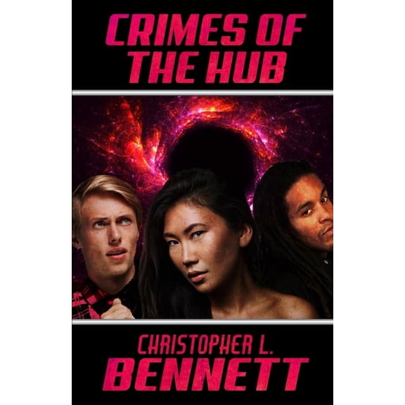 The Hub: Crimes of the Hub #2 (Paperback)
