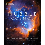 The Hubble Cosmos 25 Years of New Vistas in Space, Hardcover