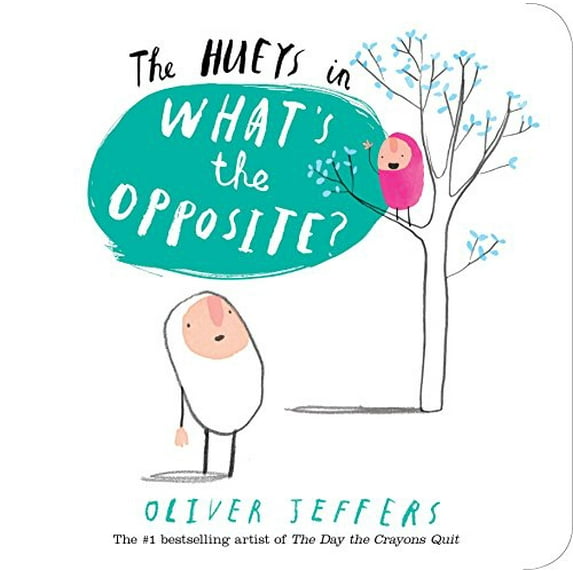 Pre-Owned The Hueys in What's the Opposite? (Board book) 039917561X 9780399175619