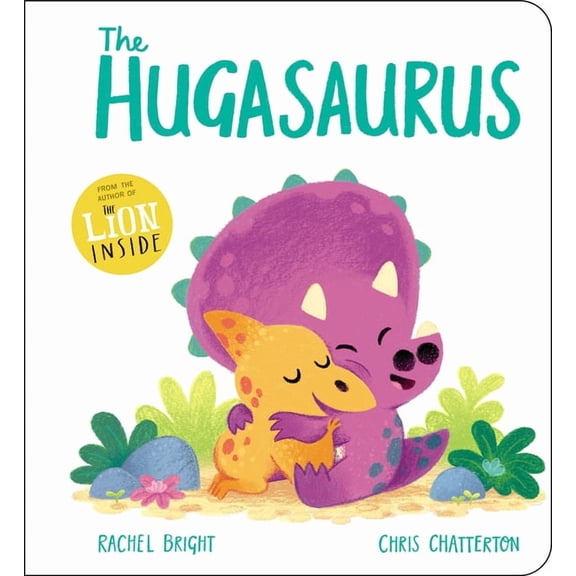 The Hugasaurus, (Board Book)