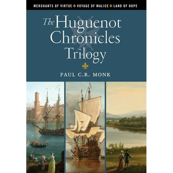 The Huguenot Chronicles Trilogy, (Hardcover)