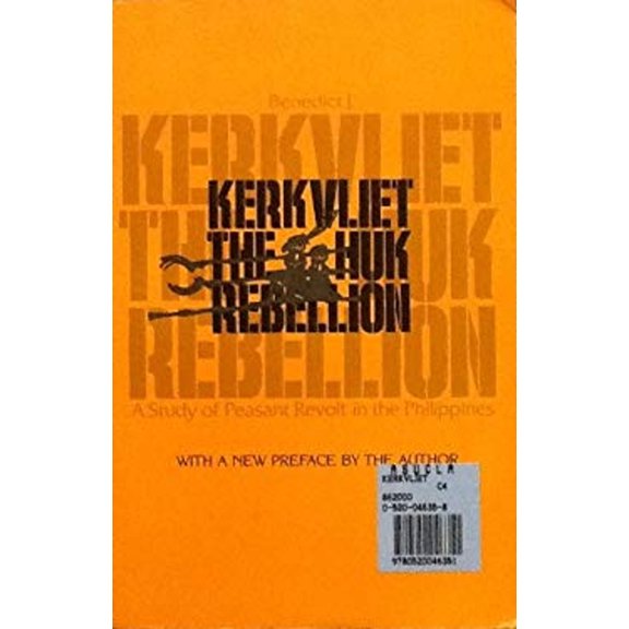 Pre-Owned The Huk Rebellion: A Study of Peasant Revolt in the Philippines (Paperback) 0520046358 9780520046351