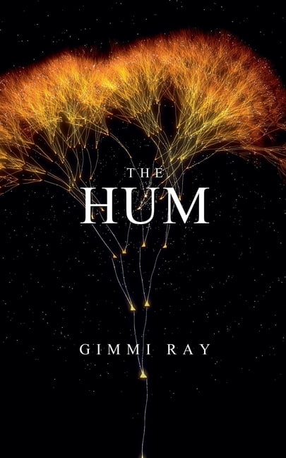 The Hum The Hum, Book 1, (Paperback)