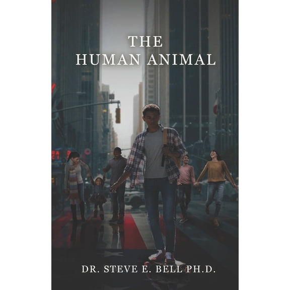 The Human Animal, (Paperback)