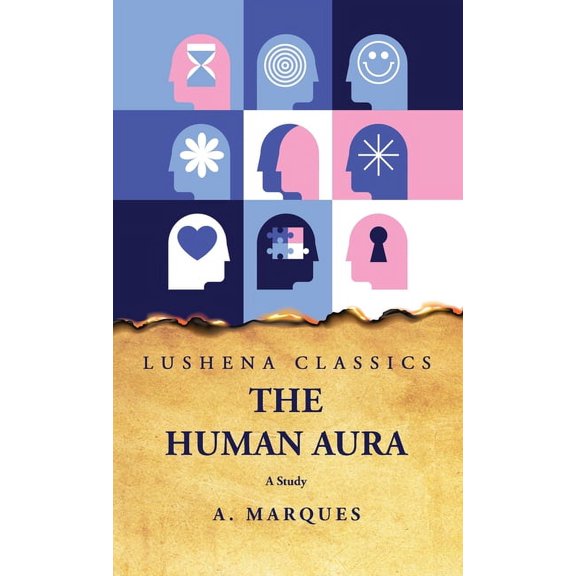 The Human Aura A Study (Hardcover)