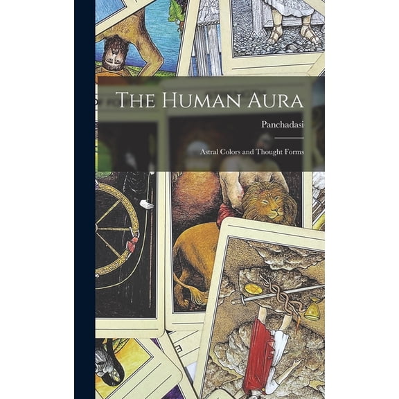 The Human Aura, (Hardcover)