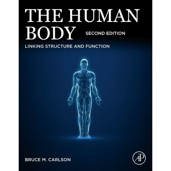 The Human Body: Linking Structure and Function, (Paperback)