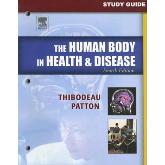 Pre-Owned Study Guide to Accompany The Human Body in Health & Disease (Paperback) 0323036449 9780323036443