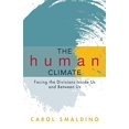 thumbnail image 1 of Pre-Owned The Human Climate: Facing the Divisions Inside Us and Between Us Paperback, 1 of 1