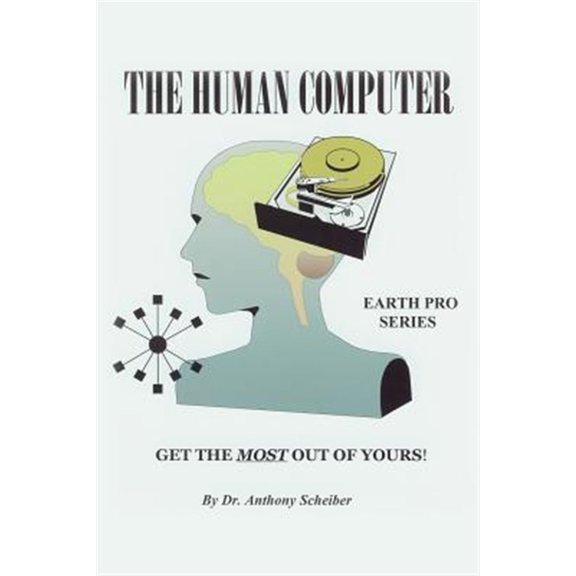 Pre-Owned The Human Computer Anthony Scheiber (Paperback)