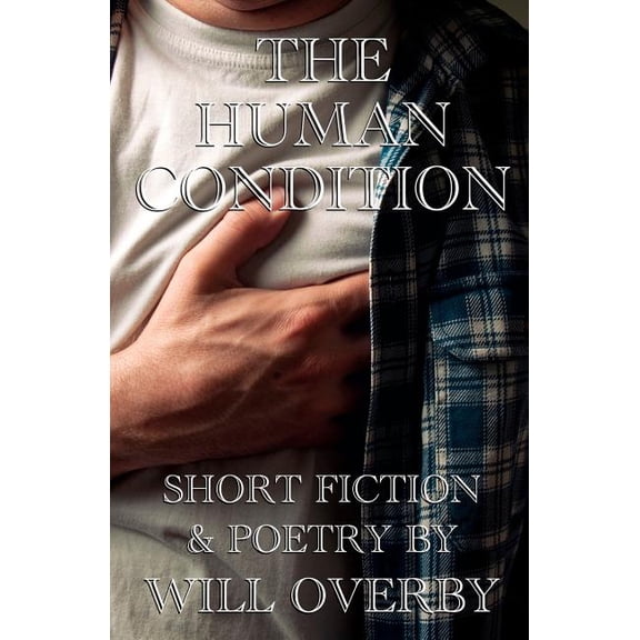 The Human Condition Paperback