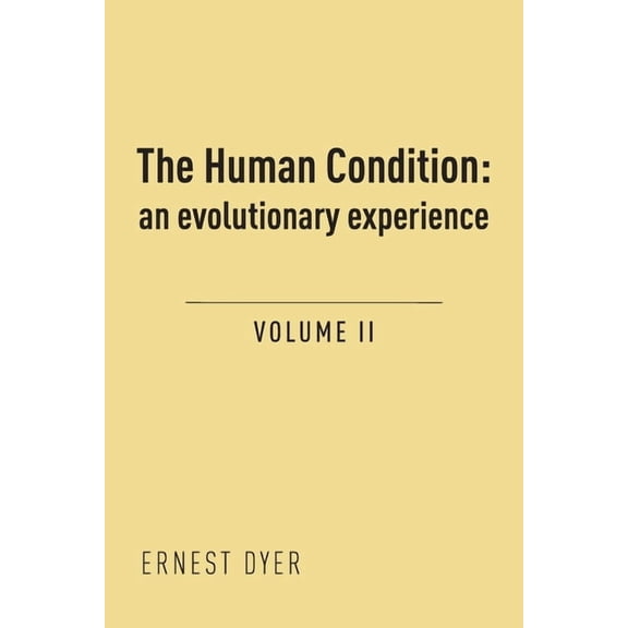 The Human Condition (Volume 2) (Paperback)