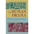 thumbnail image 1 of Pre-Owned The Human Drama V. 1; from the Beginning to 500 C. E. Vol. I 9781558762114, 1 of 1