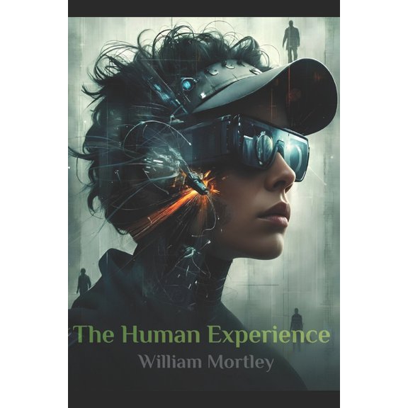 The Human Experience, (Paperback)