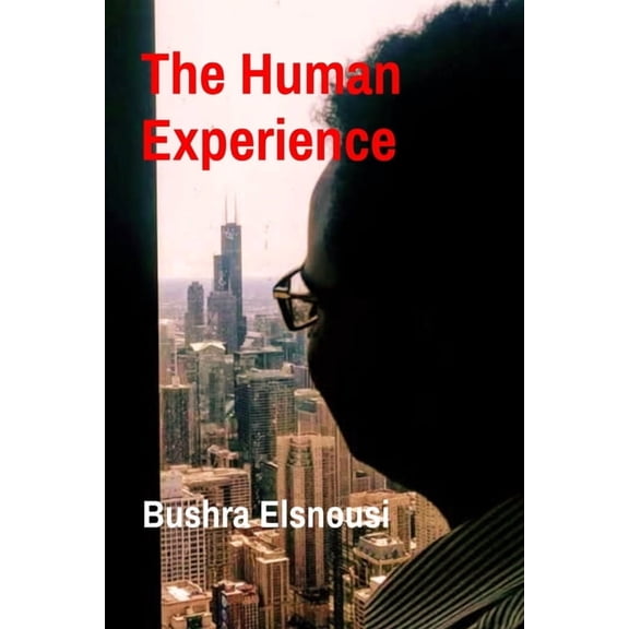 The Human Experience, (Paperback)
