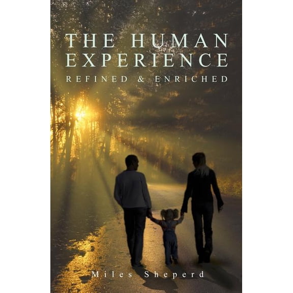 The Human Experience (Paperback)