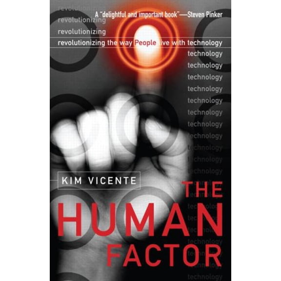 Pre-Owned The Human Factor: Revolutionizing the Way People Live with Technology (Paperback) 0415978912 9780415978910