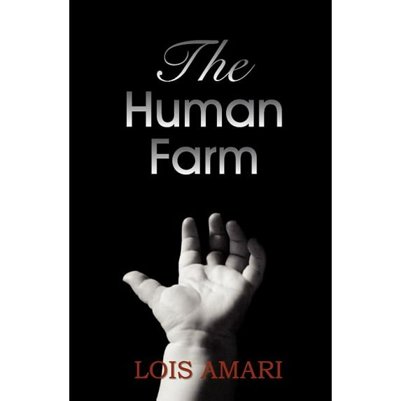 The Human Farm (Paperback)