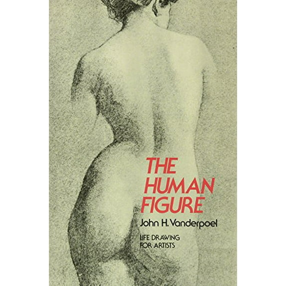 Pre-Owned The Human Figure (Paperback) 0486204324 9780486204321