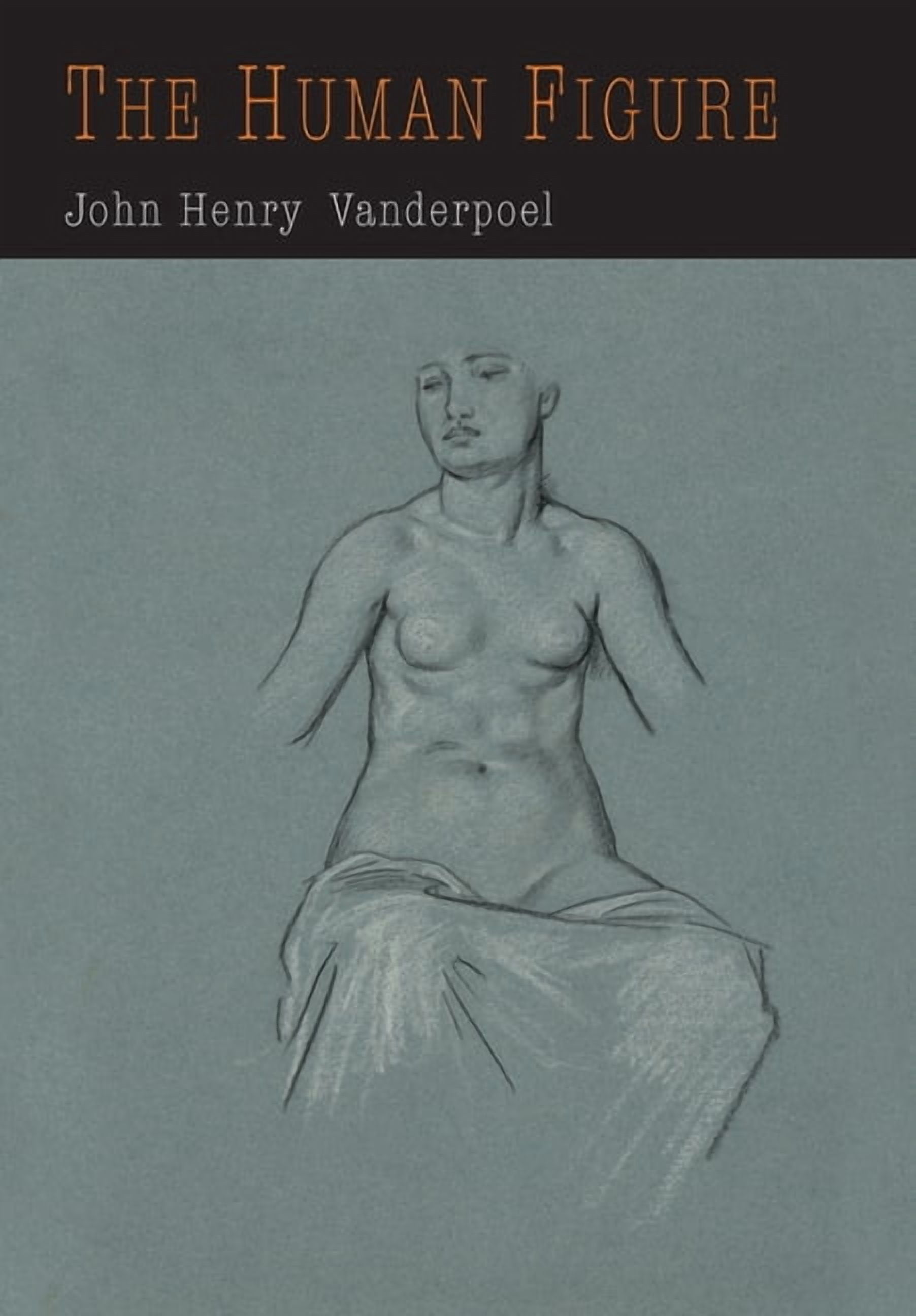 The Human Figure, (Paperback)