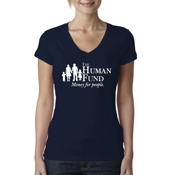 The Human Fund Money for the People Pop Culture Womens V-Neck Tee, Navy, Large